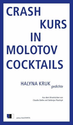 Crashkurs in Molotowcocktails - Kruk, Halyna