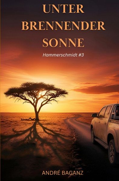 Unter Brennender Sonne