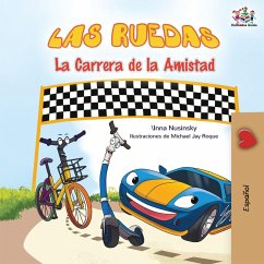 The Wheels The Friendship Race (Spanish children's book) The Wheels The Friendship Race (Spanish children's book)