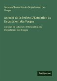 Annales de la Societe D'Emulation du Department des Vosges