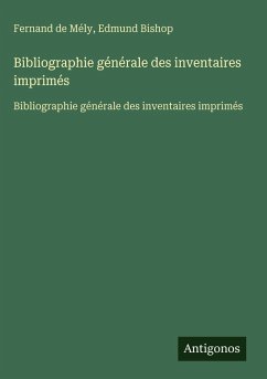 Cover Bibliographie générale des inventaires imprimés