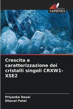 Cover Crescita e caratterizzazione dei cristalli singoli CRXW1-XSE2