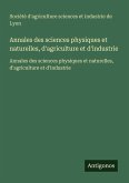 Annales des sciences physiques et naturelles, d'agriculture et d'industrie