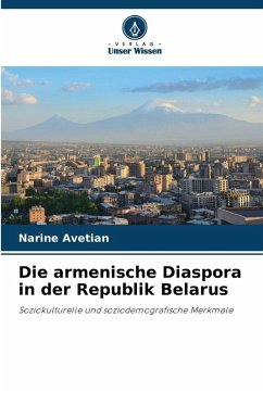 Cover Die armenische Diaspora in der Republik Belarus