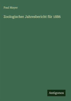 Cover Zoologischer Jahresbericht für 1886