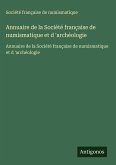 Annuaire de la Société française de numismatique et d 'archéologie
