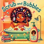 Scrub and Bubbles