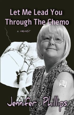 Cover Let me lead you through the chemo