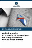 Aufteilung des Produktivitätszuwachses im kongolesischen öffentlichen Sektor