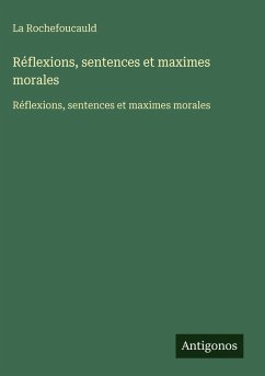 Cover Réflexions, sentences et maximes morales