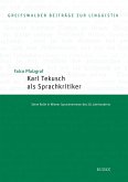 Karl Tekusch als Sprachkritiker Karl Tekusch als Sprachkritiker