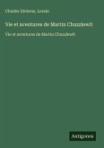Vie et aventures de Martin Chuzzlewit