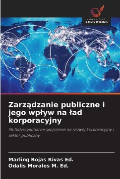 Cover Zarz¿dzanie publiczne i jego wp¿yw na ¿ad korporacyjny