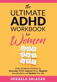 The Ultimate ADHD Workbook for Women The Ultimate ADHD Workbook for Women