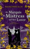 The Marquis, his Mistress, & their Lover (Omnibus Edition) (eBook, ePUB)