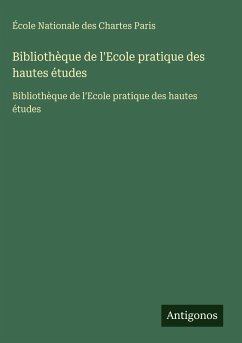 Cover Bibliothèque de l'Ecole pratique des hautes études