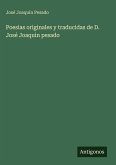 Poesias originales y traducidas de D. José Joaquin pesado