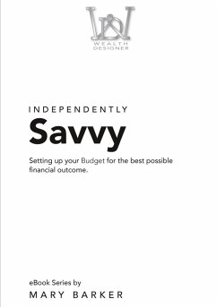 Independently Savvy - Barker, Mary Independently Savvy - Barker, Mary