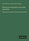 Théorie de l'association et de l'unité universelle