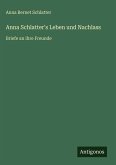 Anna Schlatter's Leben und Nachlass