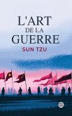 L'Art de la Guerre L'Art de la Guerre