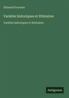 Cover Variétés historiques et littéraires