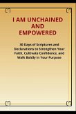 I am Unchained and Empowered I am Unchained and Empowered