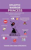 The Epileptic Warrior Princess