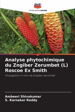 Cover Analyse phytochimique du Zngiber Zerumbet (L) Roscoe Ex Smith