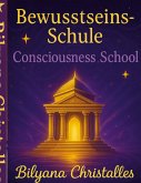Die Bewusstseinsschule für Kinder