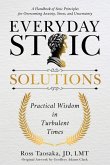 Everyday Stoic Solutions