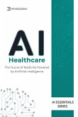AI in Healthcare AI in Healthcare
