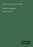 Bulletin & annales