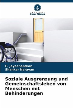 Soziale Ausgrenzung und Gemeinschaftsleben von Menschen mit Behinderungen - Jayachandran, F.;Narayan, Shankar