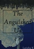 The Anguished Us The Anguished Us