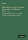 Bibliographisch-kritischer Anzeiger für romanische Sprachen und Literaturen