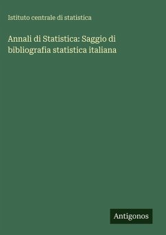 Cover Annali di Statistica: Saggio di bibliografia statistica italiana