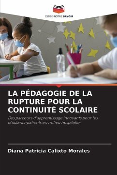 Cover LA PÉDAGOGIE DE LA RUPTURE POUR LA CONTINUITÉ SCOLAIRE