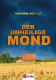 Der unheilige Mond Der unheilige Mond
