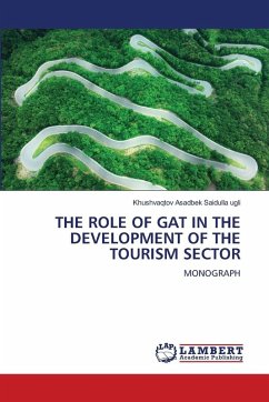 THE ROLE OF GAT IN THE DEVELOPMENT OF THE TOURISM SECTOR