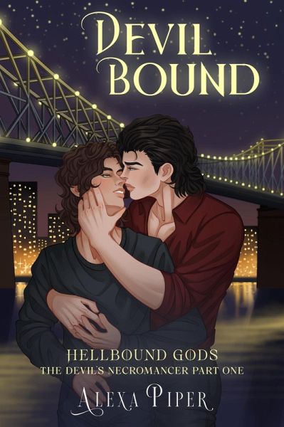 Devil Bound: The Devil's Necromancer Part One (Hellbound Gods, #1) (eBook, ePUB) Devil Bound: The Devil's Necromancer Part One (Hellbound Gods, #1) (eBook, ePUB)