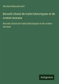 Recueil choisi de traits historiques et de contes moraux