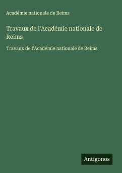 Cover Travaux de l'Académie nationale de Reims