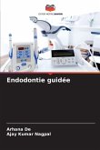 Endodontie guidée Endodontie guidée