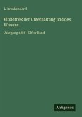 Bibliothek der Unterhaltung und des Wissens