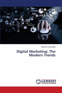 Digital Marketing: The Modern Trends Cover Digital Marketing: The Modern Trends