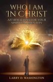 Who I Am In Christ