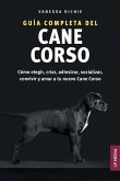 Guía completa del Cane Corso Guía completa del Cane Corso