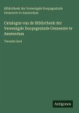 Catalogus van de Bibliotheek der Vereenigde Doopsgezinde Gemeente te Amsterdam Catalogus van de Bibliotheek der Vereenigde Doopsgezinde Gemeente te Amsterdam