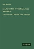 An Oral System of Teaching Living Languages